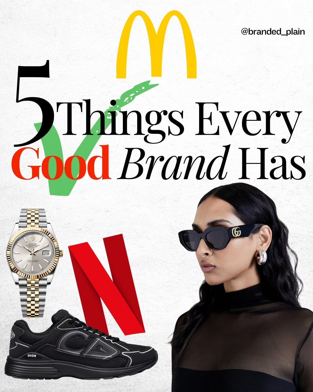 5 Things Every Good Brand Has